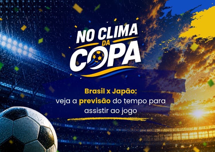 Imagem de destaque da notícia Brasil x Japão: veja a previsão do tempo para assistir ao jogo nesta segunda-feira (29)